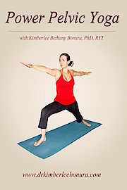 Power Pelvic Yoga with Kimberlee Bethany Bonura, PhD, RYT