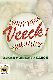Veeck: A Man For Any Season