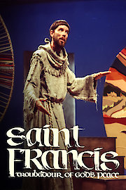 Saint Francis: Troubadour of God's Peace