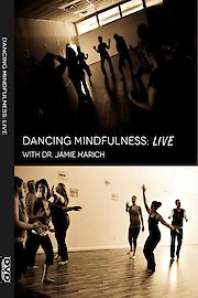 Dancing Mindfulness LIVE: Video Download