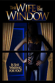 The Wife In The Window