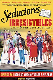 Irresistible seducers