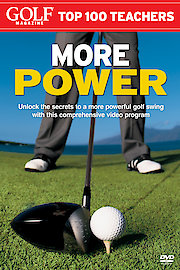 Golf Magazine: Top 100 Teachers - More Power