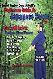 Dana Abbott's Beginner's Guide to Japanese Sword Volume 1