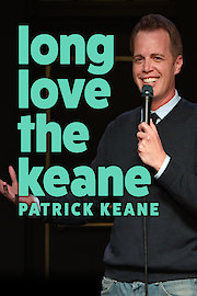 Patrick Keane: Long Love the Keane