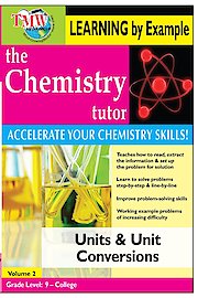 Chemistry Tutor: Learning By Example - Units and Unit Conversions