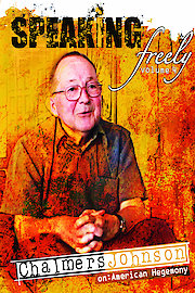 Speaking Freely: Chalmers Johnson