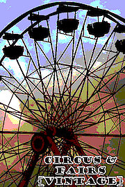 Circus and Fairs [VINTAGE]