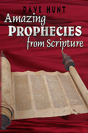 Amazing Prophecies From Scripture