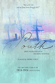 South: Ernest Shackleton and the Endurance Expedition