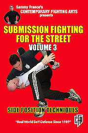 Submission Fighting for the Street: Vol.3