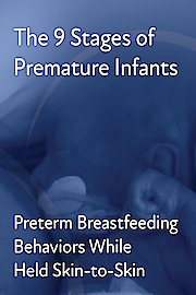 The 9 Stages of Premature Infants While Skin-to-Skin