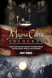 Magna Carta Unlocked - Part Three