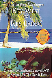Florida Keys Adventures: Key West Episode 1 of 6