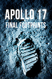 Apollo 17: Final Footprints