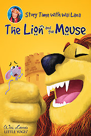 Story Time With Wai Lana - The Lion and the Mouse