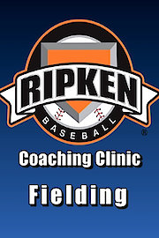 Ripken Baseball Coaching Clinic: Fielding