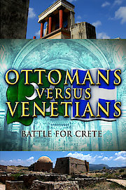 Ottomans VS Venetians: Battle for Crete