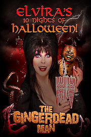 Elvira's 10 Nights of Halloween: Gingerdead Man - Plus Couch Confessional Bonus Feature