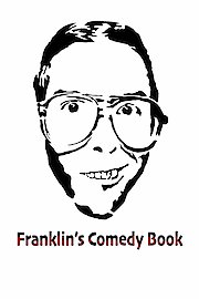 Franklin's Comedy Book