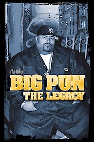 Big Pun: The Legacy