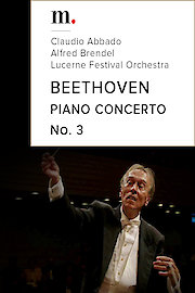 Beethoven, Piano Concerto No. 3 - Alfred Brendel, Claudio Abbado