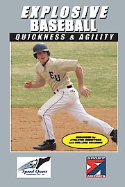 Explosive Baseball: Quickness and Agility