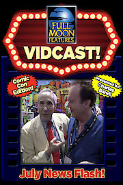 July 2019 Vidcast: Live from San Diego Comic-Con