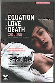 The Equation of Love and Death