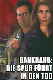 Bankraub die Spur f
