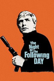 The Night of the Following Day