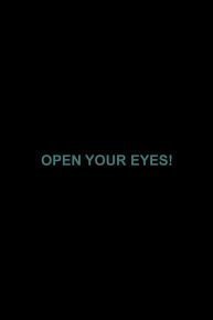 Open Your Eyes