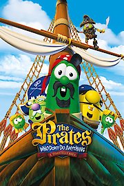 The Pirates Who Don't Do Anything: A VeggieTales Movie