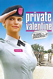 Private Valentine: Blonde & Dangerous