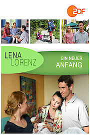 Lena Lorenz: Ein neuer Anfang