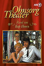Ohnsorg-Theater: Rund um Kap Hoorn