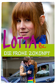 Lotta & die frohe Zukunft