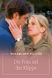 Rosamunde Pilcher: Die Frau auf der Klippe