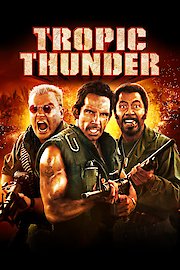 Tropic Thunder