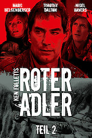 Ken Folletts Roter Adler: Teil 2