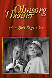Ohnsorg Theater: Zwei Engel