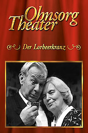 Ohnsorg Theater: Der Lorbeerkranz