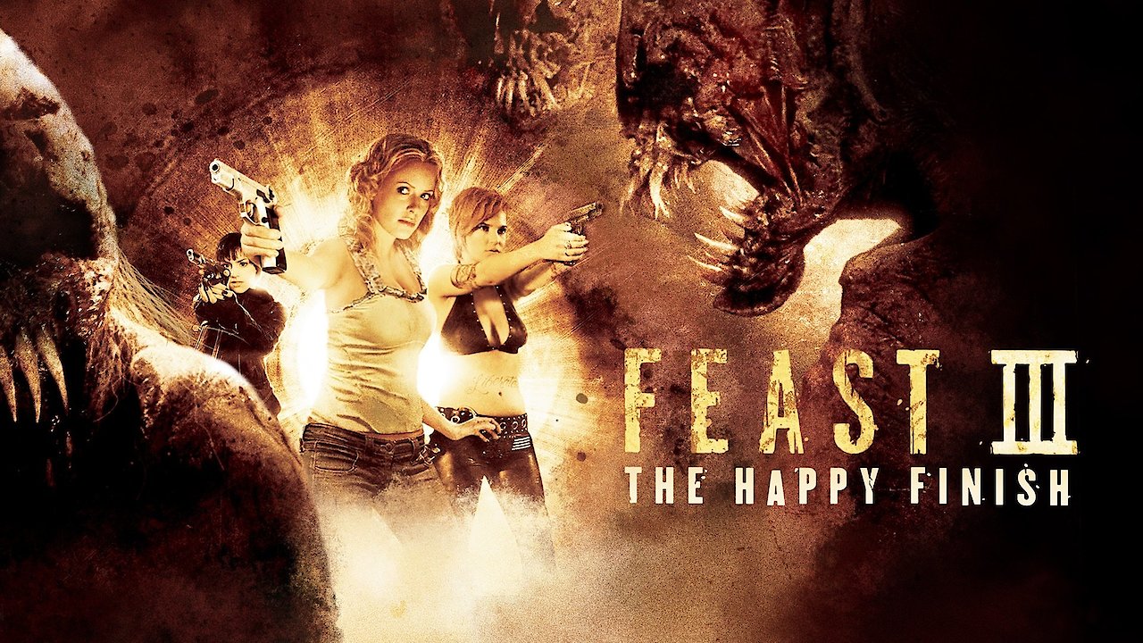 Feast 3: The Happy Finish