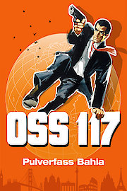 OSS 117 - Pulverfass Bahia