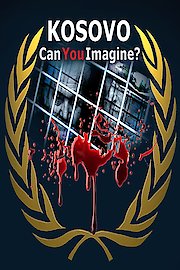 Kosovo: Can You Imagine?