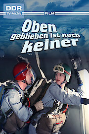 Oben geblieben ist noch keiner