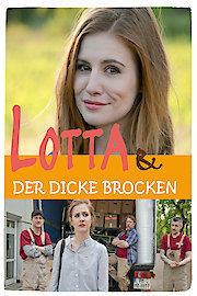 Lotta & der dicke Brocken