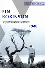 Ein Robinson - Tagebuch eines Matrosen