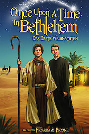 Once Upon A Time In Bethlehem - Das erste Weihnachten