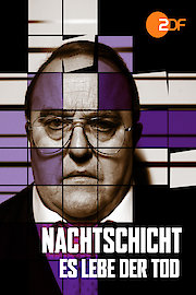 Nachtschicht - Es lebe der Tod